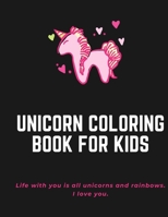 Unicorn Coloring Book for Kids: Coloring book, Birthday gift, Unicorn, 8,5 x 11 inshes. B088B6DQ7F Book Cover