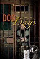 Dog Days 1477664963 Book Cover