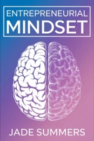 Entrepreneurial Mindset B0DPWKN9WY Book Cover