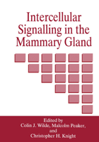 Intercellular Signalling in the Mammary Gland (Language of Science) 0306450755 Book Cover