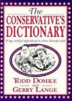 The Conservative's Dictionary 0312141017 Book Cover