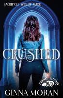 Crushed 1942073445 Book Cover