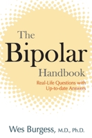 The Bipolar Handbook: Real-Life Questions with Up-to-Date Answers 1583332499 Book Cover