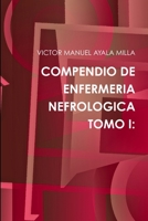 Compendio de enfermeria nefrologica tomo i: 1291062718 Book Cover