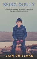 Being Quilly: A skinny Sunderland lad stumbling through life, achieving nowt. 1739907825 Book Cover