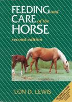 Feeding and Care of the Horse 0812108035 Book Cover
