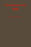 The Kidnap in the Night 1471629031 Book Cover