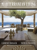 Mediterranean Living 0865654751 Book Cover