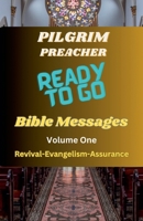 Ready to Go Bible Messages 1 B0CM2P4PNM Book Cover