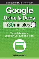 Google Drive & Docs In 30 Minutes 1939924316 Book Cover