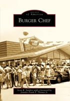 Burger Chef 0738560987 Book Cover