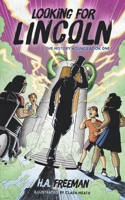 Looking for Lincoln: The History Hounds Book One B08P3PC6GJ Book Cover