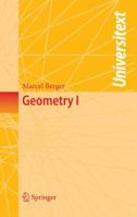 Geometry I 3540116583 Book Cover