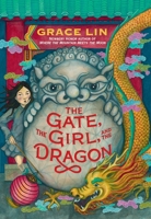 The Gate, the Girl, and the Dragon 0316478334 Book Cover