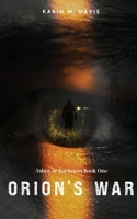 Orion's War: Ashes of Darkness B0DV5GFV1N Book Cover