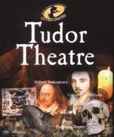 A Tudor Theatre (History Detective Investigates) 0750237384 Book Cover