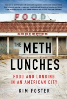 The Meth Lunches 1250429285 Book Cover
