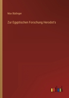 Zur Egyptischen Forschung Herodot's 3368448560 Book Cover