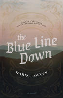 The Blue Line Down 1938235843 Book Cover