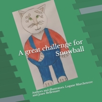 A great challenge for Snowball B084QBY2Z6 Book Cover