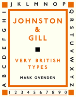 Johnston and Gill: Very British Types 1848221762 Book Cover