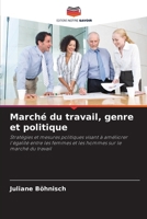 Marché du travail, genre et politique (French Edition) 6209713521 Book Cover