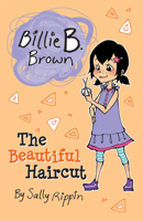Billie B Brown: The Beautiful Haircut 1610671007 Book Cover