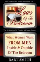 Laws of the Bedroom: What Men Need to Know about Sex & Pleasing a Woman 1461163714 Book Cover