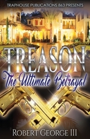 Treason: The Ultimate Betrayl 1543136737 Book Cover