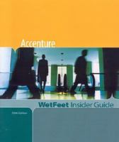 Accenture, 2006 Edition: WetFeet Insider Guide 1582075220 Book Cover