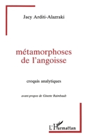 Métamorphoses de l'angoisse 2738428274 Book Cover