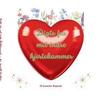 Digte fra mit indre hjertekammer (Danish Edition) 8743060013 Book Cover