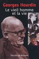 Le vieil homme et la vie 2220044149 Book Cover