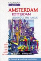 Amsterdam, Rotterdam, Leiden & the Hague (2nd ed) 1860110673 Book Cover