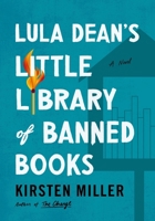 Lula Dean's Little Library of Banned Books 0063348691 Book Cover