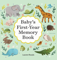 Baby's First-Year Memory Book: Memories and Milestones 1648764800 Book Cover