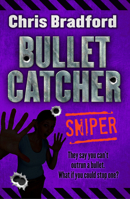 Sniper: Bulletcatcher 1781124469 Book Cover