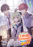 The Tale of a Little Alchemist Blessed by the Spirits (Light Novel) Vol. 4 B0GRTKWWVX Book Cover