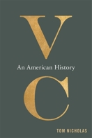 VC: An American History 0674248260 Book Cover