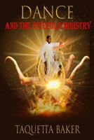 Dance and the Fivefold Ministry 0999004123 Book Cover