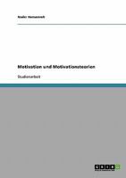 Motivation und Motivationsteorien 3638666638 Book Cover
