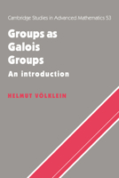 Groups as Galois Groups: An Introduction 0521065038 Book Cover