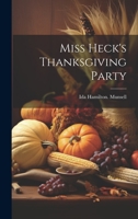 Miss Heck's Thanksgiving Party 1022754734 Book Cover