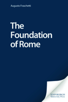 The Foundation of Rome 0748621210 Book Cover