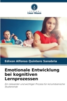 Emotionale Entwicklung bei kognitiven Lernprozessen (German Edition) 6207042840 Book Cover