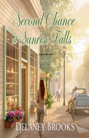 Second Chance at Sunrise Falls B0F8TL768K Book Cover