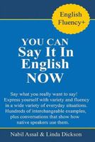 You Can Say It In English Now 1492797723 Book Cover