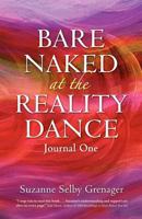 Bare Naked at the Reality Dance 0983644500 Book Cover