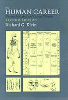 The Human Career: Human Biological and Cultural Origins 0226439631 Book Cover