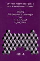 Oeuvres Philosophiques Et Scientifiques D'Al-Kindi: Metaphysique Et Cosmologie (Islamic Philosophy, Theology and Science, Vol 31) 9004110739 Book Cover